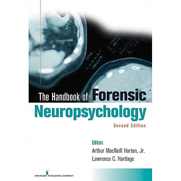 Handbook of Forensic Neuropsychology