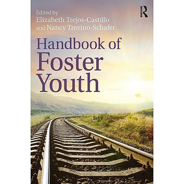 Handbook of Foster Youth
