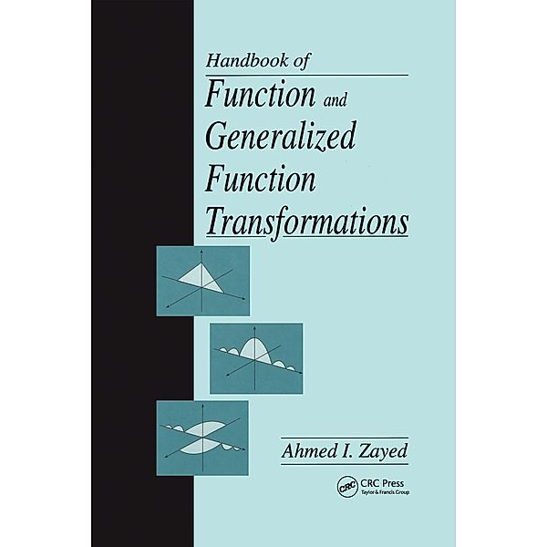 Handbook of Function and Generalized Function Transformations