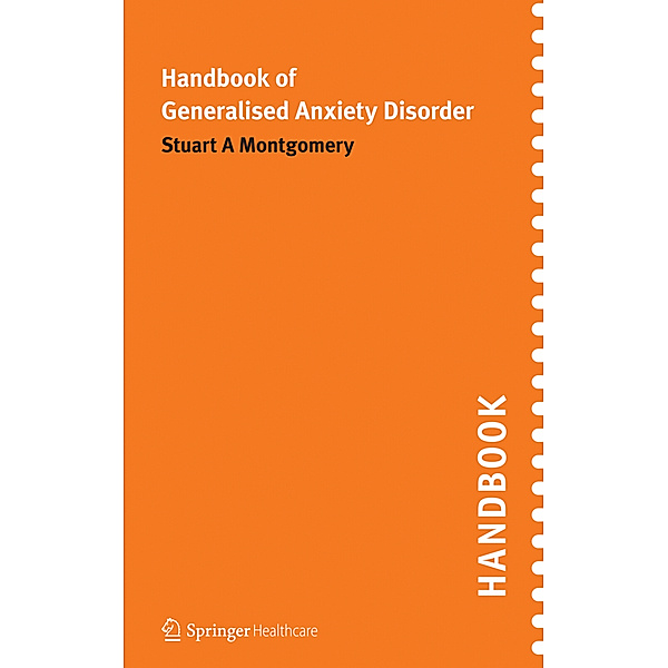 Handbook of Generalised Anxiety Disorder, Stuart A Montgomery