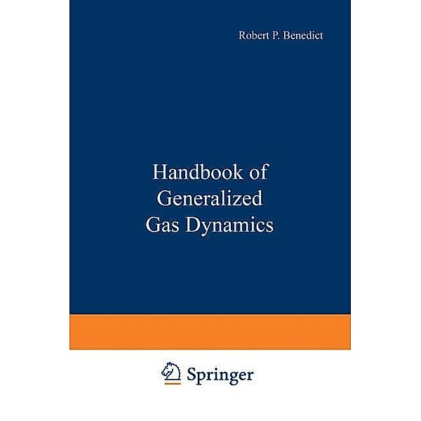 Handbook of Generalized Gas Dynamics, Robert P. Benedict