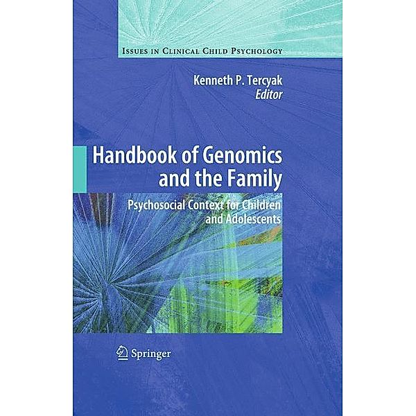 Handbook of Genomics and the Family