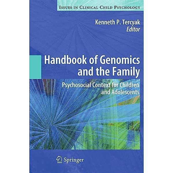 Handbook of Genomics and the Family