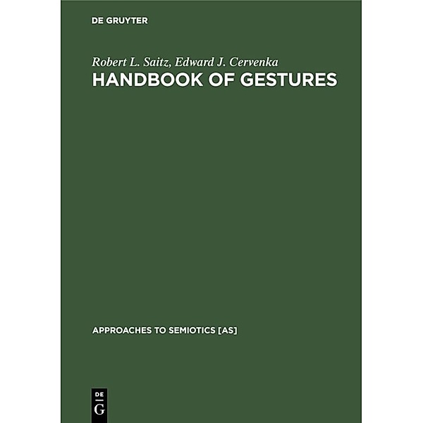 Handbook of Gestures, Robert L. Saitz, Edward J. Cervenka