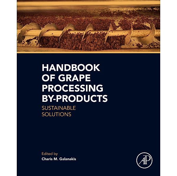 Handbook of Grape Processing By-Products