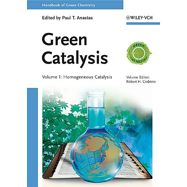 Handbook of Green Chemistry - Green Catalysis, 3 Teile