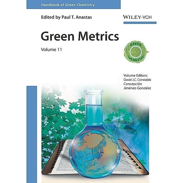 Handbook of Green Chemistry - Green Metrics
