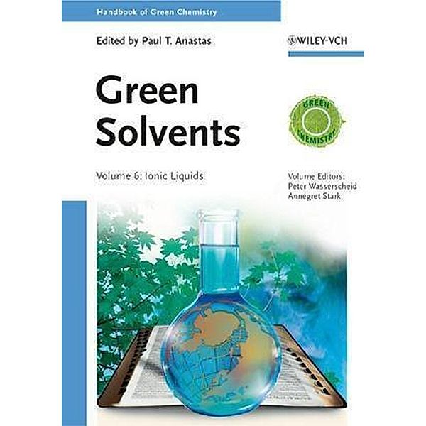 Handbook of Green Chemistry - Green Solvents