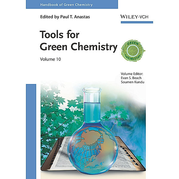 Handbook of Green Chemistry - Tools for Green Chemistry