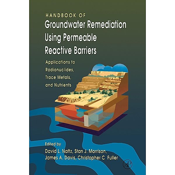 Handbook of Groundwater Remediation using Permeable Reactive Barriers