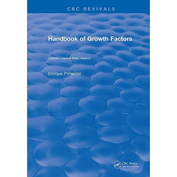 Handbook of Growth Factors (1994), Enrique Pimentel