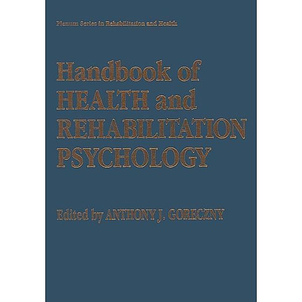 Handbook of Health and Rehabilitation Psychology