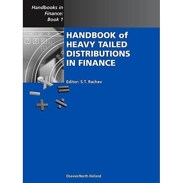 Handbook of Heavy Tailed Distributions in Finance