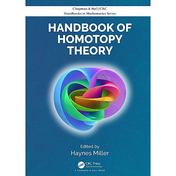 Handbook of Homotopy Theory