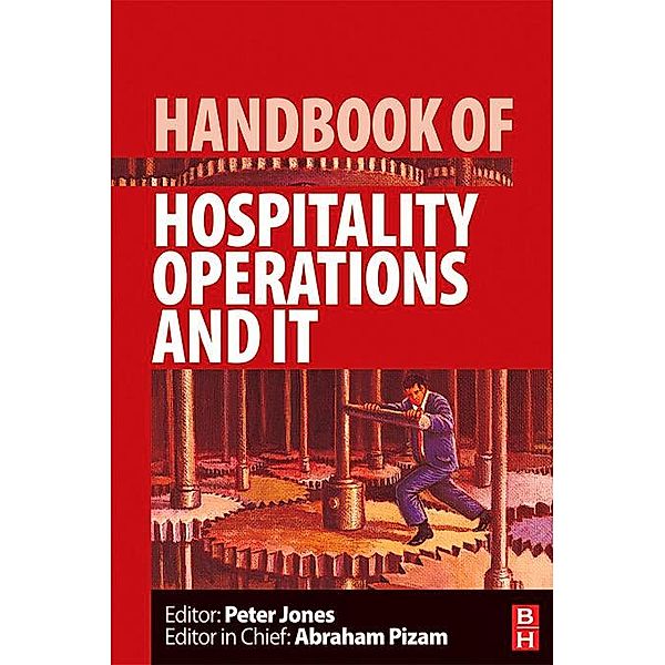 Handbook of Hospitality Operations and IT