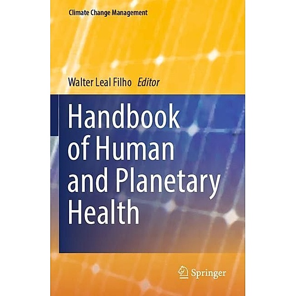 Handbook of Human and Planetary Health
