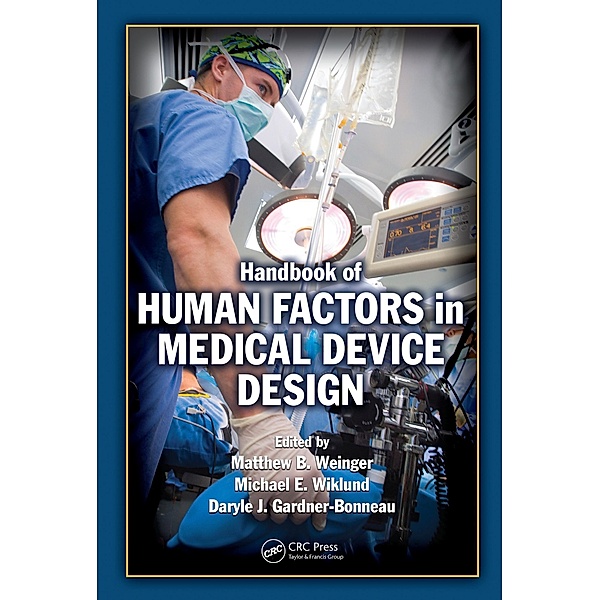Handbook of Human Factors in Medical Device Design