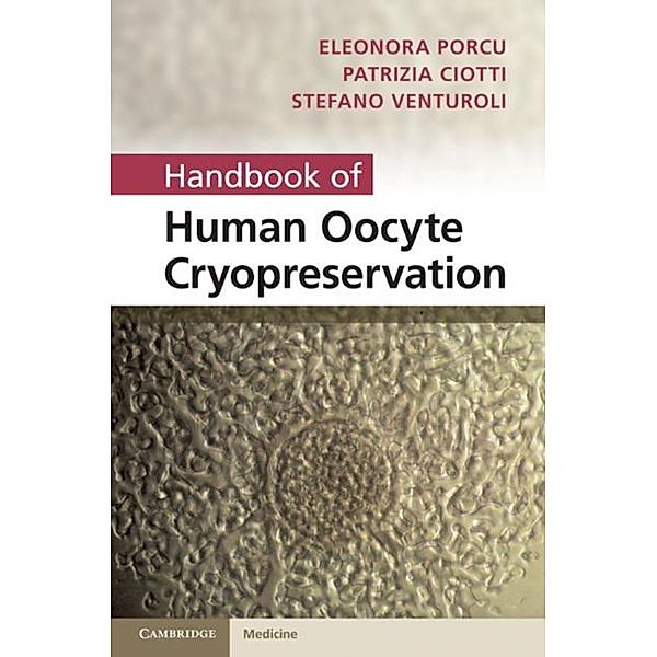 Handbook of Human Oocyte Cryopreservation, Eleonora Porcu