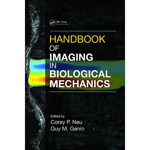 Handbook of Imaging in Biological Mechanics