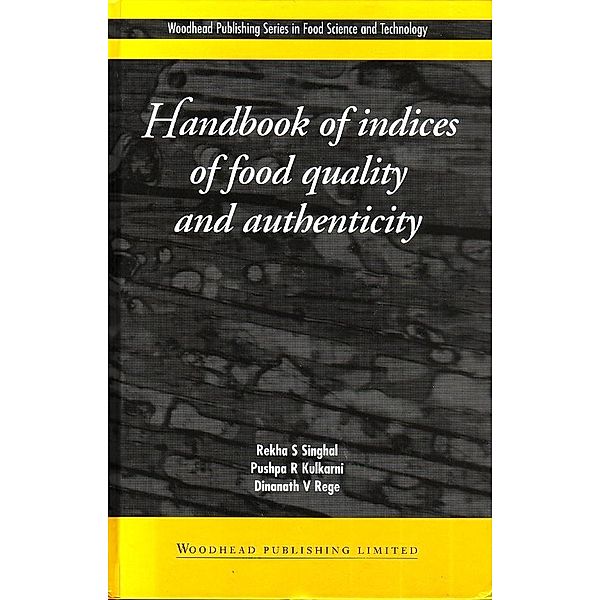 Handbook of Indices of Food Quality and Authenticity