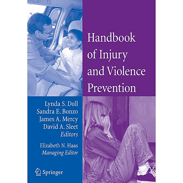 Handbook of Injury and Violence Prevention