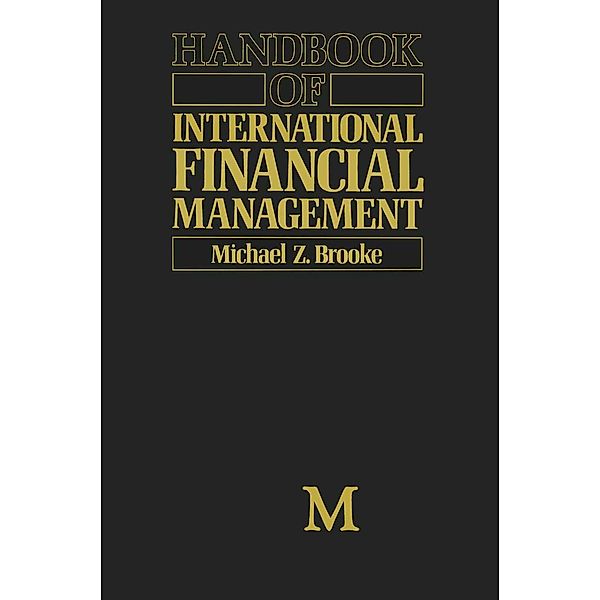Handbook of International Financial Management, Michael Z Brooke