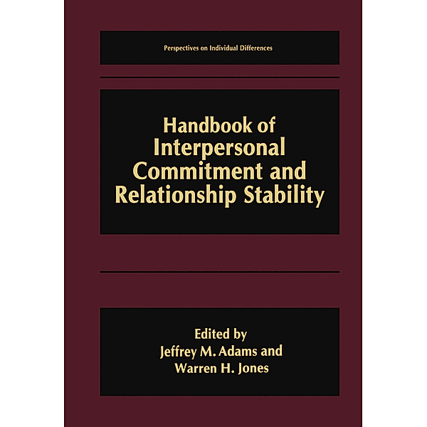 Handbook of Interpersonal Commitment and Relationship Stability