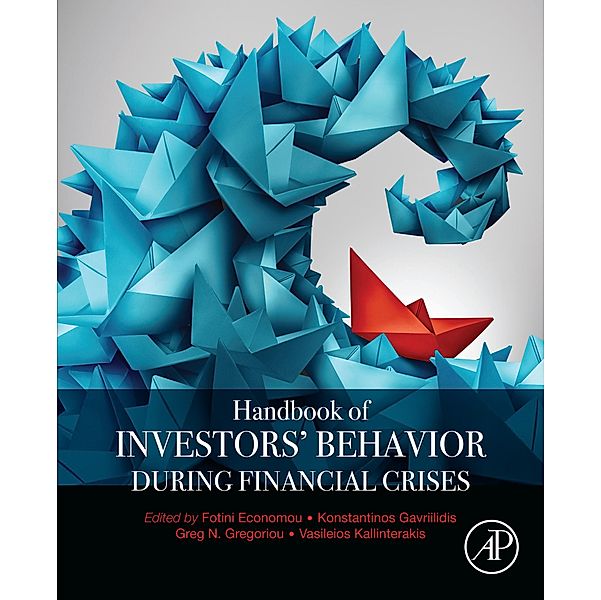 Handbook of Investors' Behavior during Financial Crises