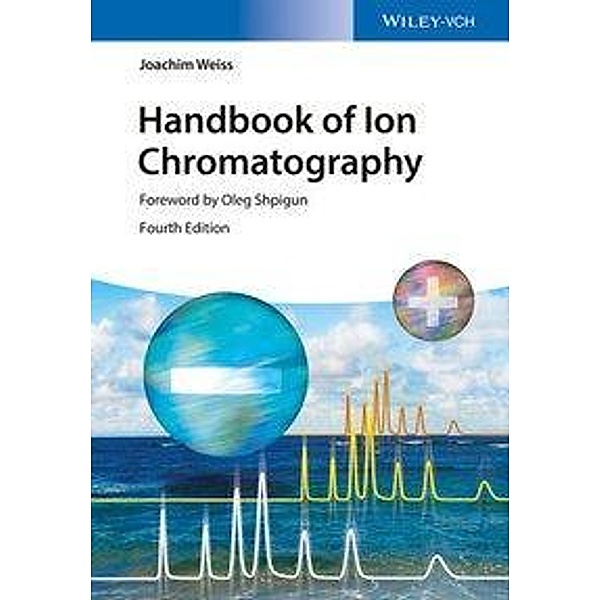 Handbook of Ion Chromatography, Joachim Weiss
