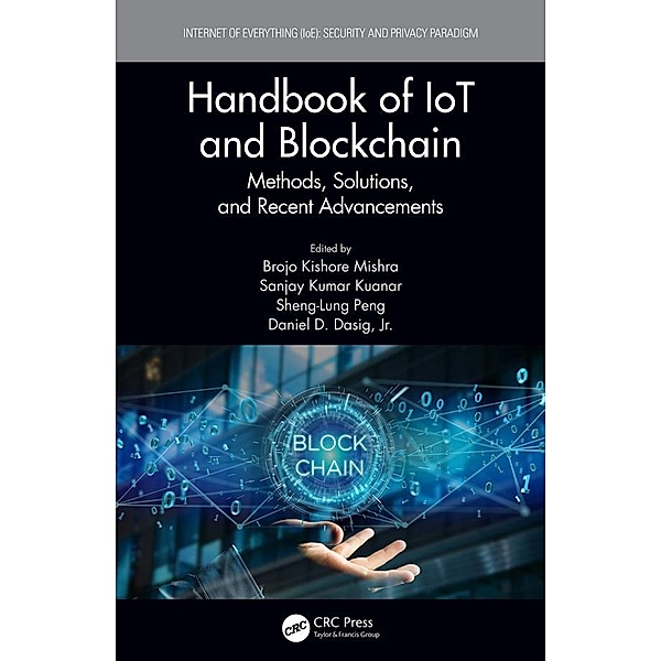 Handbook of IoT and Blockchain