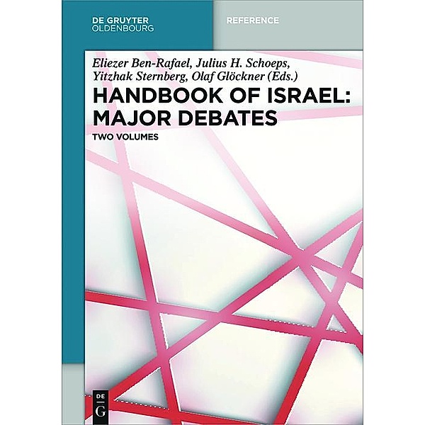 Handbook of Israel: Major Debates / De Gruyter Reference