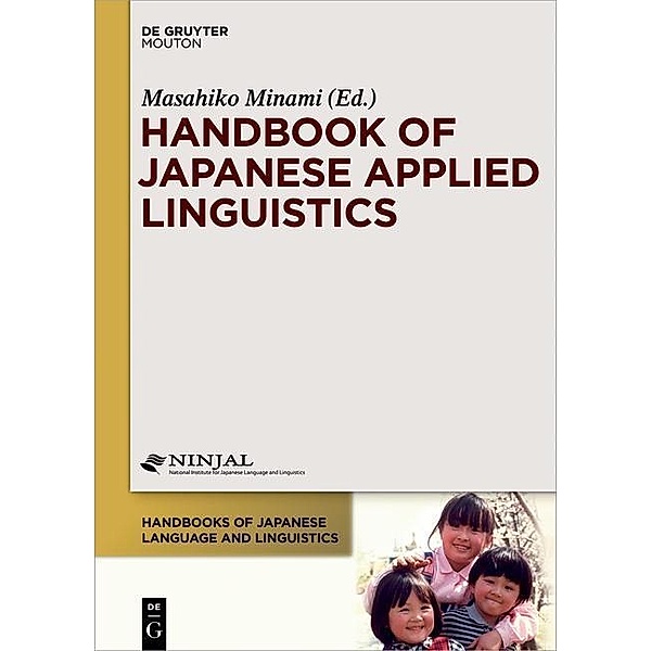 Handbook of Japanese Applied Linguistics / Handbooks of Japanese Language and Linguistics Bd.10