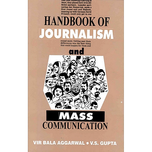 Handbook of Journalism and Mass Communication, Vir Bala Aggarwal, V. S. Gupta