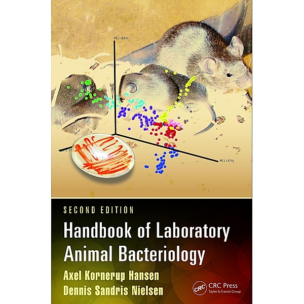 Handbook of Laboratory Animal Bacteriology, Axel Kornerup Hansen, Dennis Sandris Nielsen