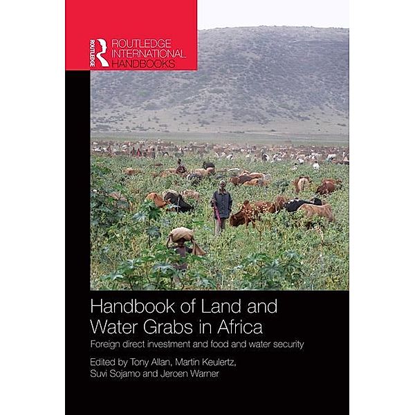 Handbook of Land and Water Grabs in Africa