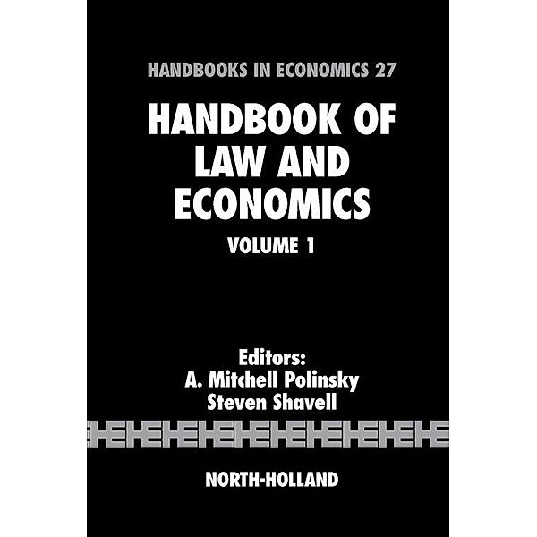 Handbook of Law and Economics / Handbooks in Economics Bd.27
