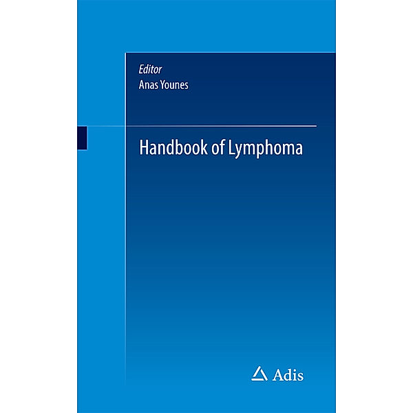 Handbook of Lymphoma, Anas Younes