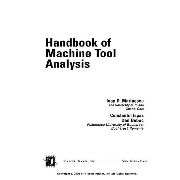 Handbook of Machine Tool Analysis, Ioan D. Marinescu, Constantin Ispas, Dan Boboc