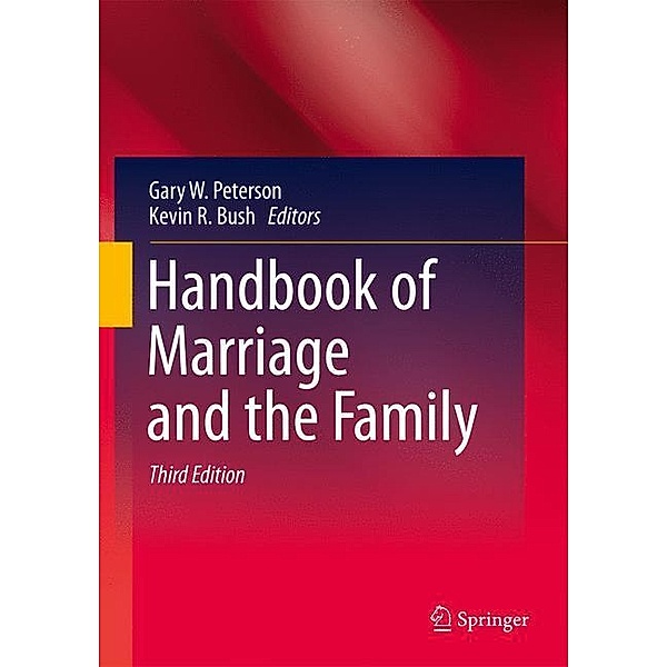 Handbook of Marriage and the Family