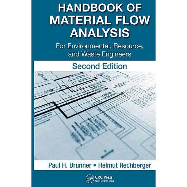 Handbook of Material Flow Analysis, Paul H. Brunner, Helmut Rechberger