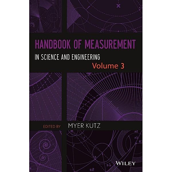 Handbook of Measurement in Science and Engineering, Volume 3