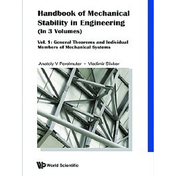 Handbook of Mechanical Stability in Engineering, Vladimir Slivker, Anatoly V Perelmuter