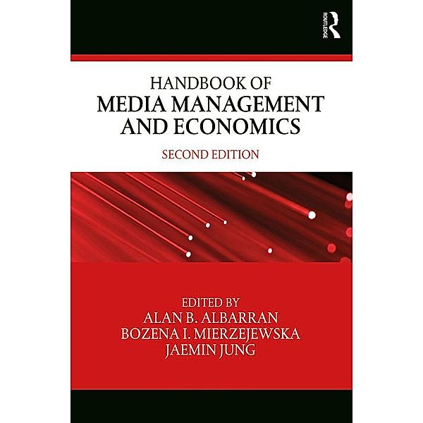 Handbook of Media Management and Economics