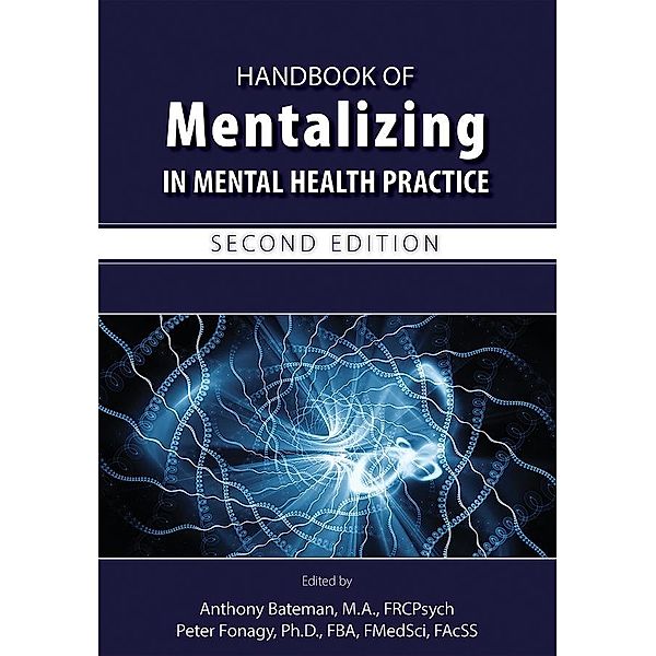 Handbook of Mentalizing in Mental Health Practice