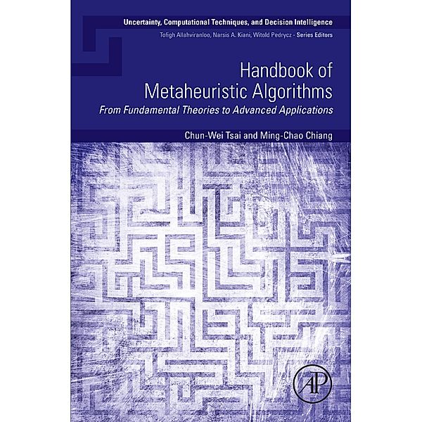 Handbook of Metaheuristic Algorithms, Chun-Wei Tsai, Ming-Chao Chiang