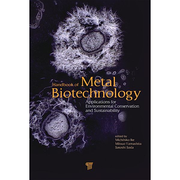 Handbook of Metal Biotechnology