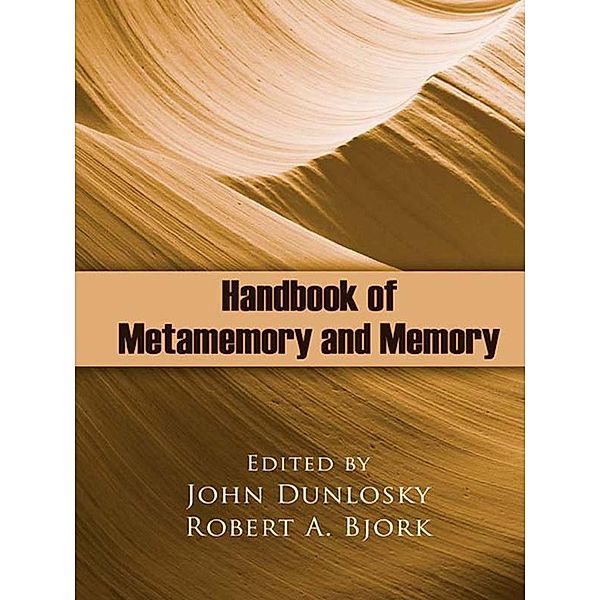 Handbook of Metamemory and Memory