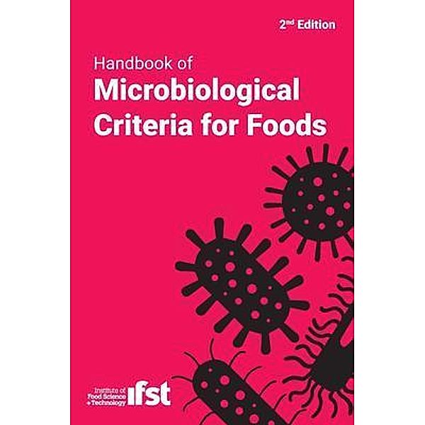 Handbook of Microbiological Criteria for Foods / 2019 Edition