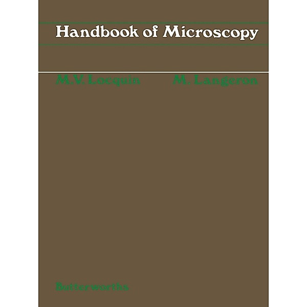 Handbook of Microscopy, Marcel Locquin, Maurice Langeron