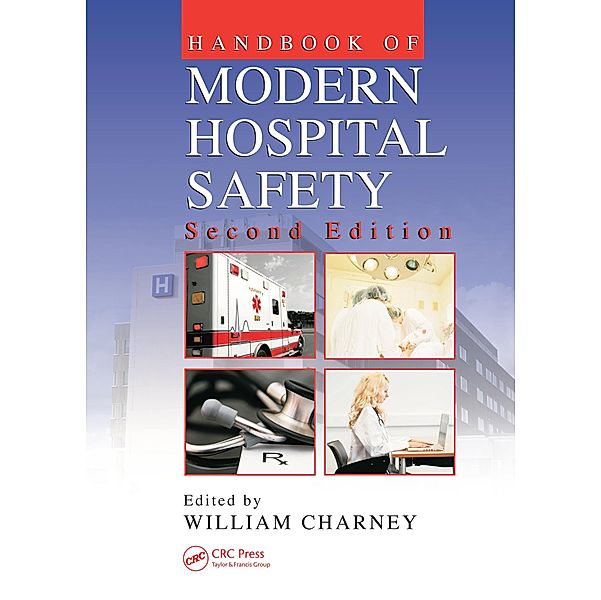 Handbook of Modern Hospital Safety